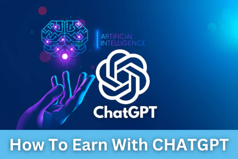 how to earn with CHATGPT