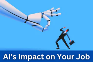 AI's Impact on Your Job